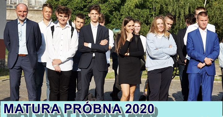 Dla Was Maturzysci Probna Matura 2020 Na Odleglosc Xvi Liceum Ogolnoksztalcace