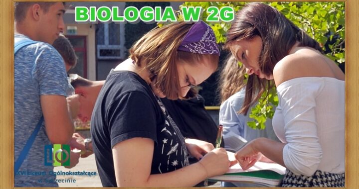 BIOLOGIA W 2G - ZAJĘCIA W TERENIE